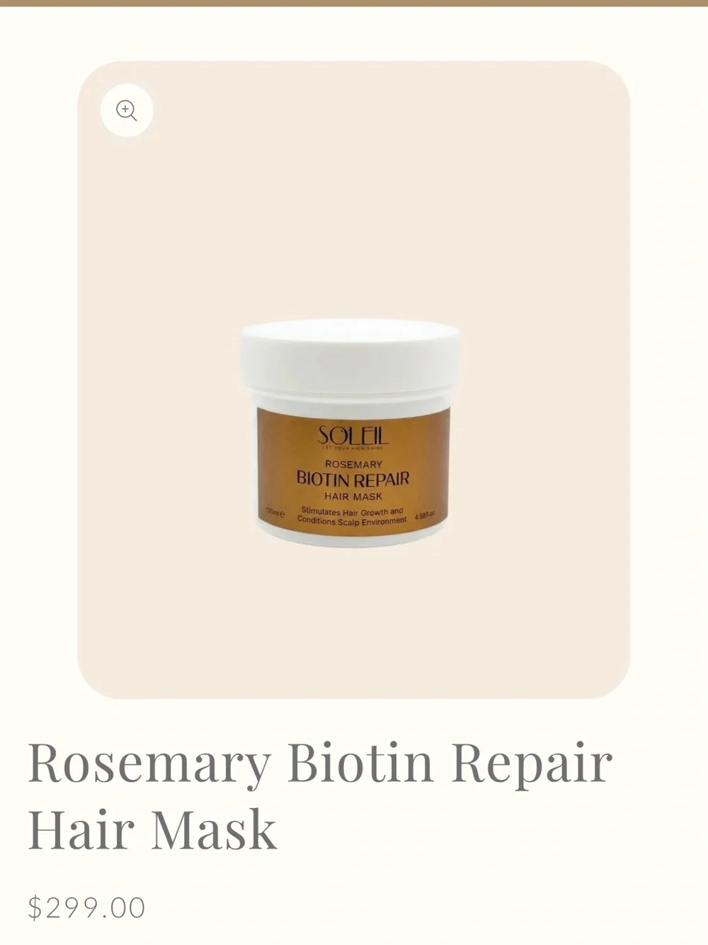 NWT SOLEIL SOLEIL Rosemary Biotin Repair Hair Mask Size: Size:4.58 fl. oz.